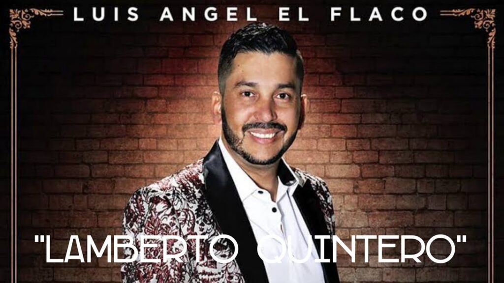 Lamberto Quintero protagonista del 28 de enero con Luis Ángel ¨El flaco¨